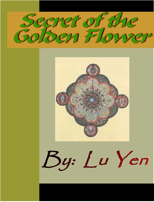 Title details for The Secret of the Golden Flower by Lu Yen - Available